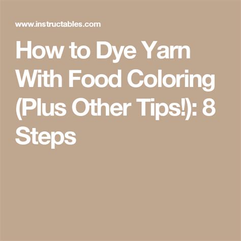 Kool aid yarn dyeing 101. How to Dye Yarn With Food Coloring (Plus Other Tips ...