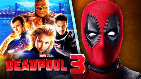 Deadpool 3 S Rumored Fantastic Four Crossover Has Marvel Fans Hyped