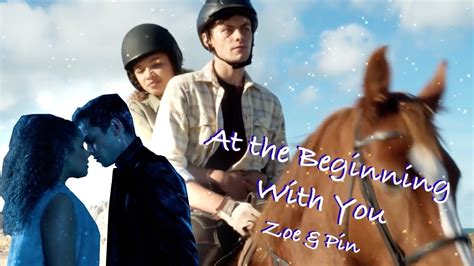 Free Rein Zoe And Pin At The Beginning With You Youtube