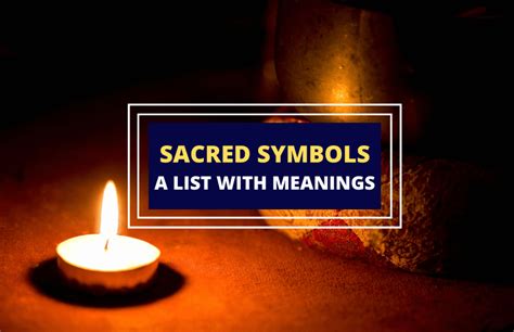 sacred symbols and their meanings a list symbol sage religious symbols sacred symbols