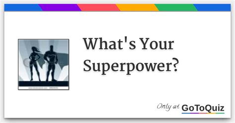 Whats Your Superpower