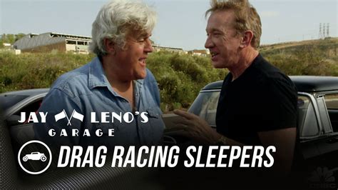 Jay Leno And Tim Allen Drag Race Sleepers Jay Leno’s Garage Jay Leno Garage Tim Allen