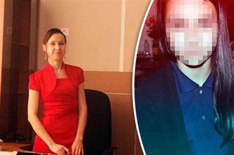 Lesbian Teacher From Russia Facing Jail Time For Lesbian Sex With Teen Pupil Daily Star