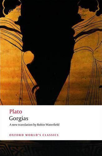 Gorgias By Plato Robin Waterfield · Au