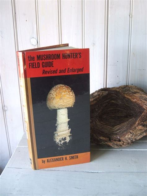 The Mushroom Hunters Field Guide By Alexander H Smith Etsy Field