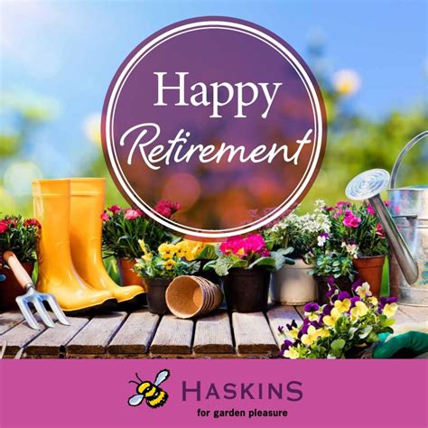 Happy Retirement Garden Haskins Garden Centre