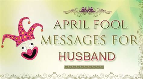 april fool messages for husband text april fool text messages