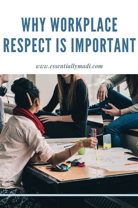 Respect In The Workplace Workplace Workplace Motivation Work