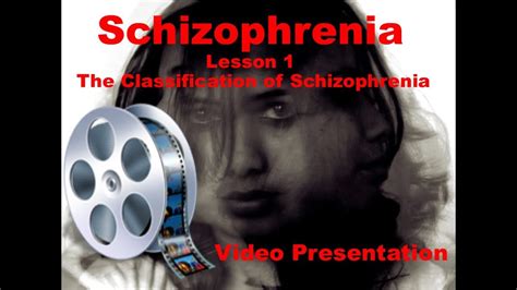 Week 1 The Classification Of Schizophrenia Youtube