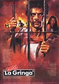 Alias 'La Gringa' (Movie, 1991) - MovieMeter.com