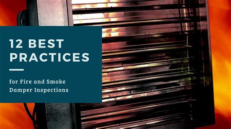 12 Best Practices For Fire And Smoke Damper Inspections Safenetix