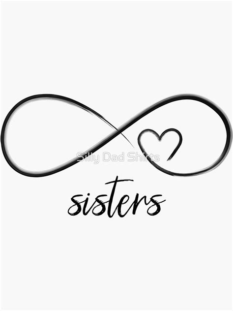 Sisters Matching Design Infinity Symbol Heart Sticker For Sale By