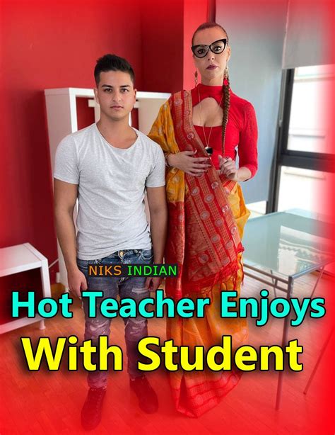 18 Hot Teacher Enjoys With Student 2021 Hindi Niksindian Short Film