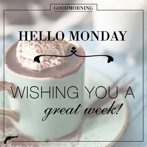 Happy Monday Morning Monday Morning Blessing Good Morning Monday Images Happy Monday Quotes