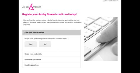 Answer other questions such as your date of birth, full name, email, and if your application is accepted, they will send you your credit limit and you will get your credit card within 2 working days to your address. Ashley Stewart Credit Card Login | Make a Payment