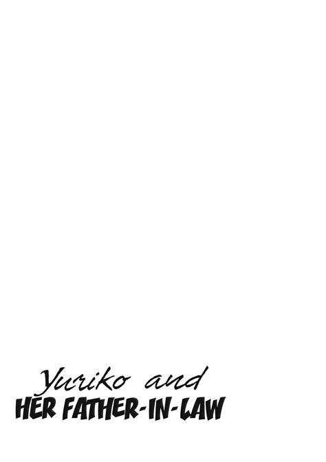Yuriko And Her Father In Law Chapter 9 End