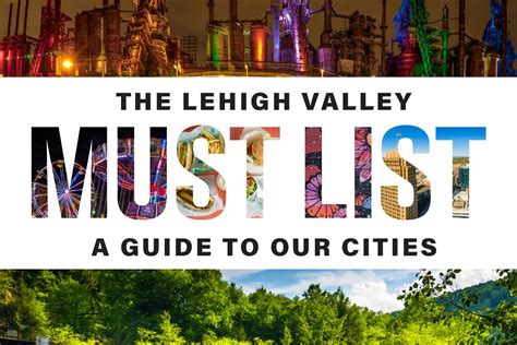 2021 Lehigh Valley Newcomers Guide Lehigh Valley Style