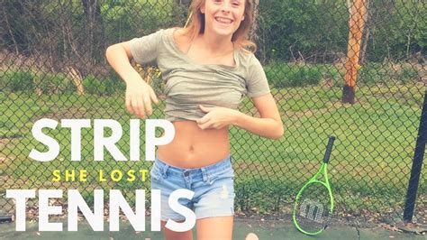 Strip Tennis She Lost Youtube