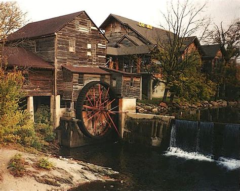 The Old Grist Mill In Pigeon Forge Tn Is A Rustic Structure With A