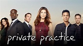 Private Practice - ABC Series - Where To Watch