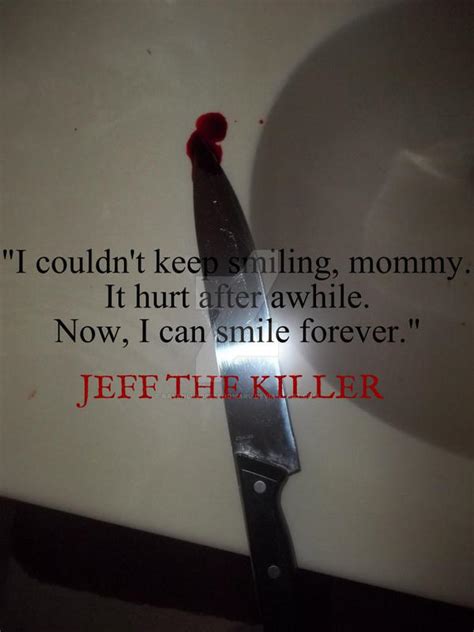 Jeff The Killer Sad Quotes Quotesgram