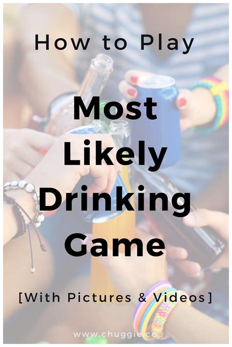 Maybe you would like to learn more about one of these? How to play most likely drinking game,most likely,fun drinking games, Alcohol Games, Drinking G ...
