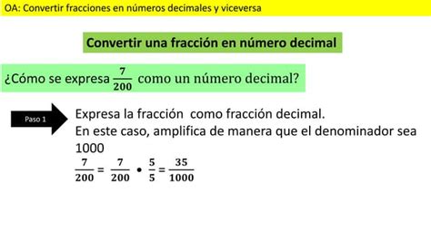 Convertir Fracciones En Números Decimaes Y Viceversa Ppt