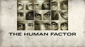 Watch The Human Factor (2021) Full Movie Online Free - Azkamovie