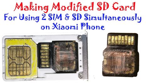 Editing video on the phone: Making modified SD Card for using 2 SIM & SD Card ...