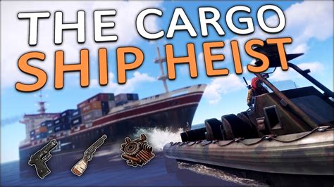 Taking Over The Cargo Ship Rust Solo 4 Youtube