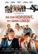 Film » Bis zum Horizont, dann links! | Deutsche Filmbewertung und ...