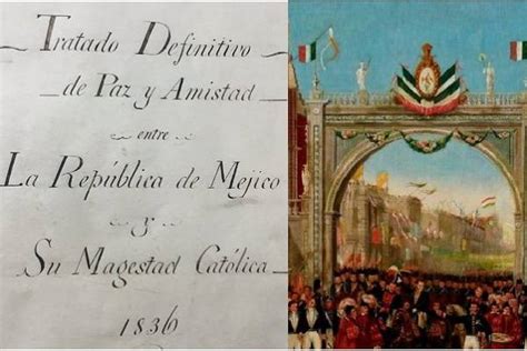 El Tratado Definitivo De Paz Y Amistad México España Firmado En 1836