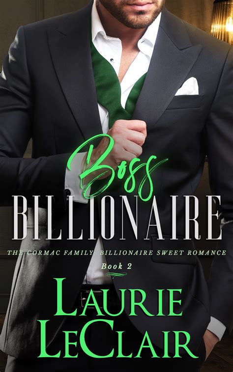 The bad new wife is a little sweet. The Cormac Family: Billionaire Sweet Romance, Book 2