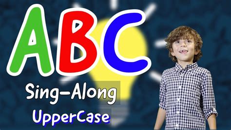 Abc Sing Along Uppercase Letters ⎮ Abc Song Youtube