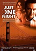 Just One Night (2000) – Filmer – Film . nu