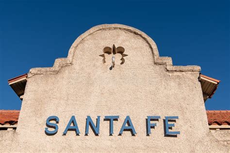 Santa Fe Sign On The Historic Santa Fe Railway Train Depot In Santa Fe
