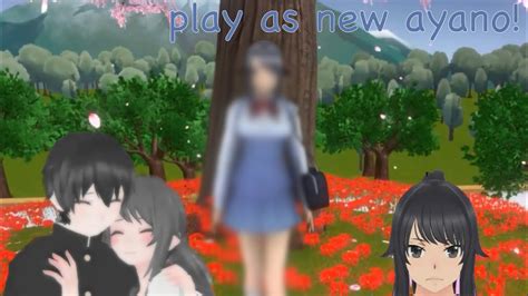 Play As New Ayano╰° °╯ By 🍥gloomy🍥 Dl Youtube