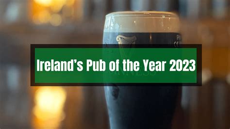 Ireland's PUB of the YEAR, revealed