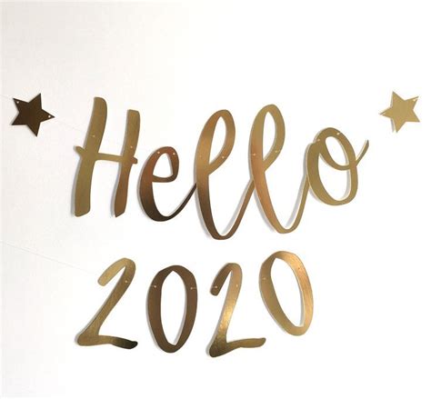 Hello 2020 New Years Eve Banner 2020 Bunting New Years Eve Quotes