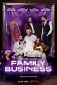 Family Business - Série TV 2019 - AlloCiné