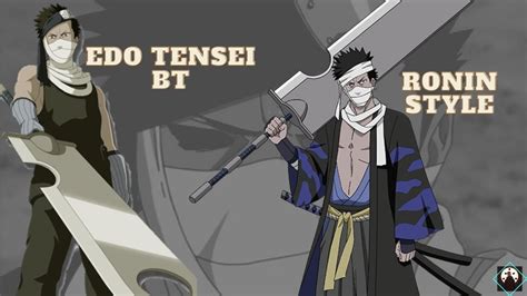 Naruto Online Zabuza Optionsedo Tensei Bt And Ronin Youtube