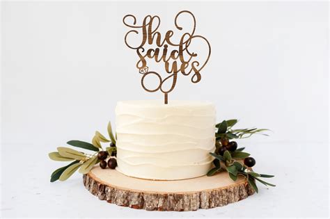 She Said Yes Cake Topper She Said Yes Svg Png File Wedding Etsy