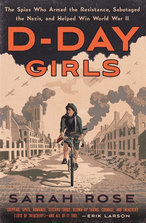 book review of d day girls the spies who armed the resistance sabotaged the nazis and helped