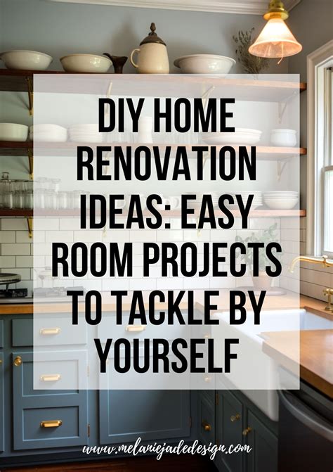 Diy Home Renovation Ideas Easy Room Projects To Tackle By Yourself