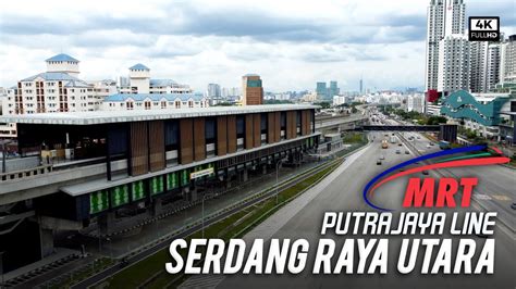 Mrt Serdang Raya Utara Putrajaya Line Py31 Plaza Tol Sungai Besi