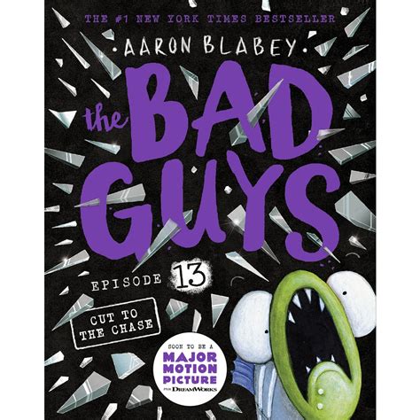 Cut To The Chase The Bad Guys Episode 13 By Aaron Blabey BIG W