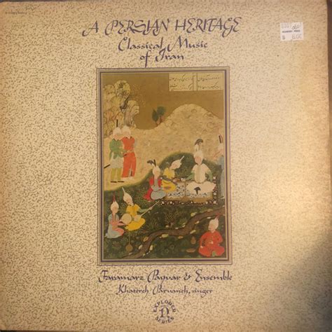 The most important instruments are listed below. Faramarz Payvar & Ensemble - A Persian Heritage (Classical Music Of Iran) (1974, Vinyl) - Discogs