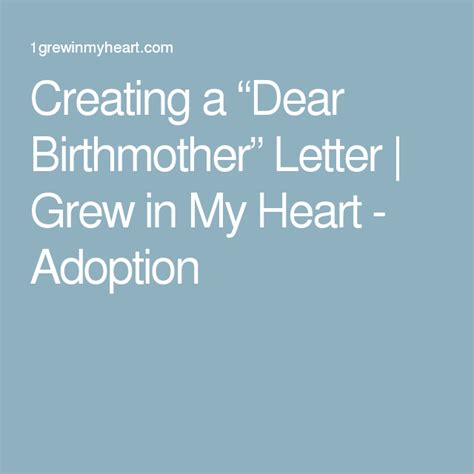 Creating A Dear Birthmother Letter Birth Mother Adoption Profile