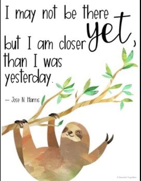 Pin By Rose Ramirez On My Love For Sloths Sloth Quote Sloth Sloth Life