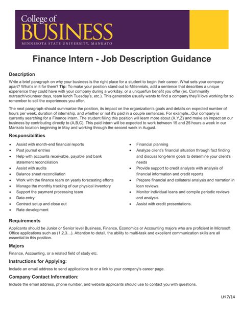 The corporate finance job is for a treasury analyst job at a lesser known company (for profit school). Finance Intern - Job Description Guidance Description